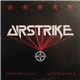 Airstrike - Initial Attack